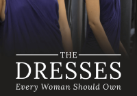 Every Woman Needs These Dresses in Her Closet